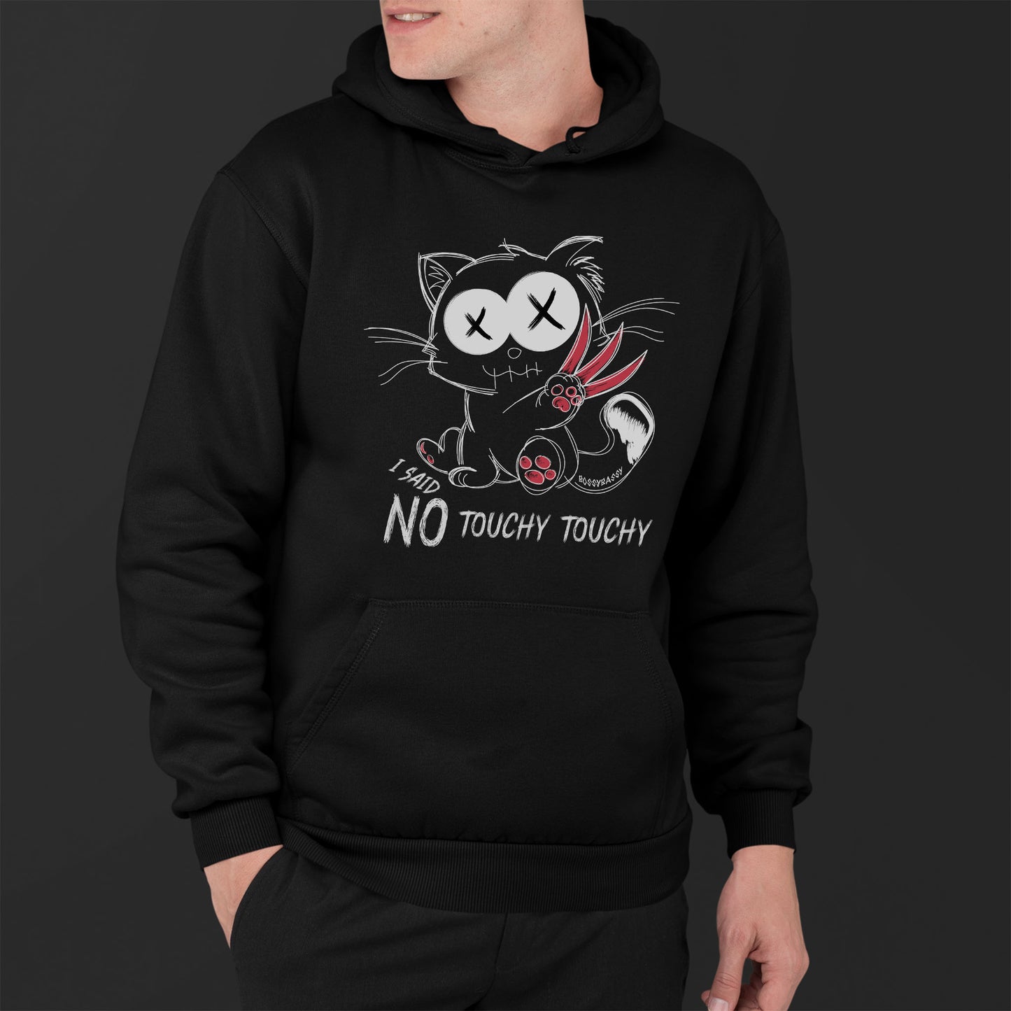 Man Wearing A Black Hoodie With Illustration Of An Angry Emo Cat And The Phrase I Said No Touchy Touchy